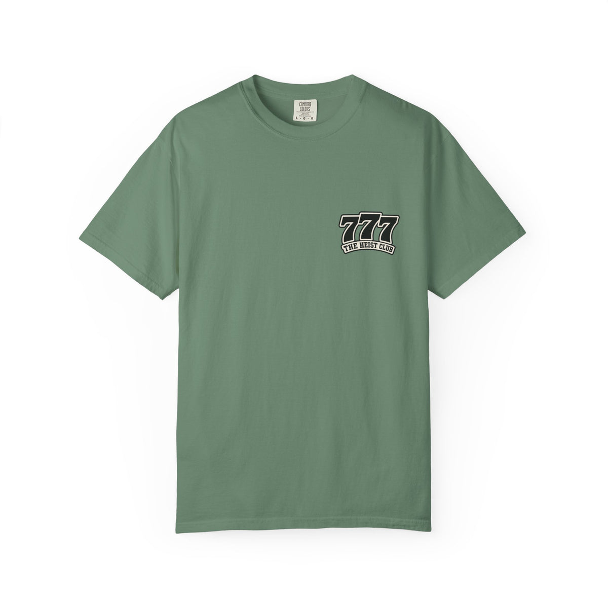 777 The Heist Club Comfort Colors Tshirt