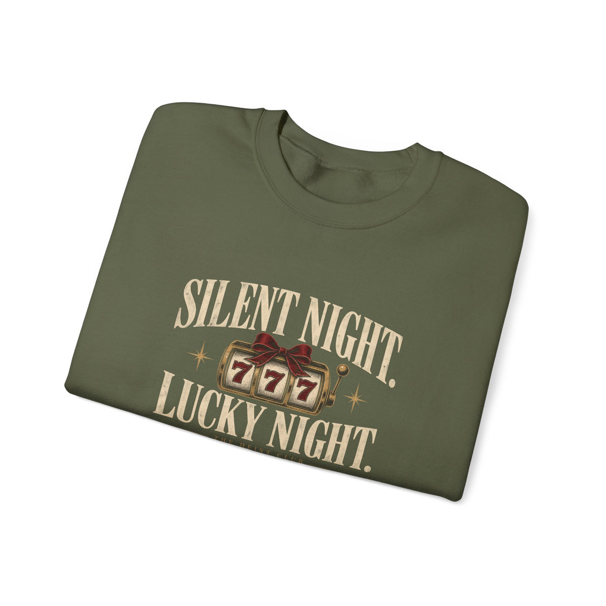 Silent Night, Lucky Night 777 Holiday Crewneck | The Heist Club
