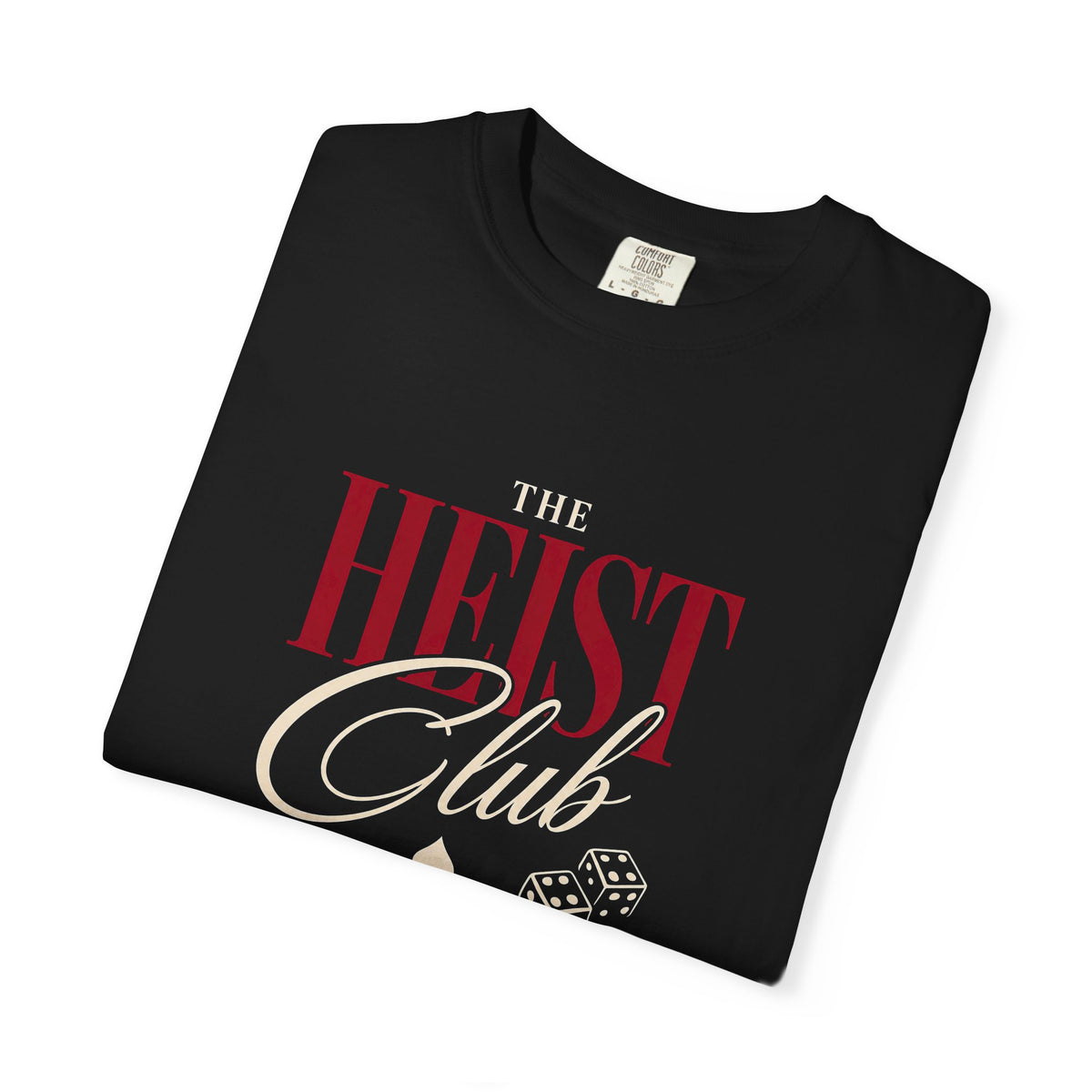 The Heist Club After Hours Tee