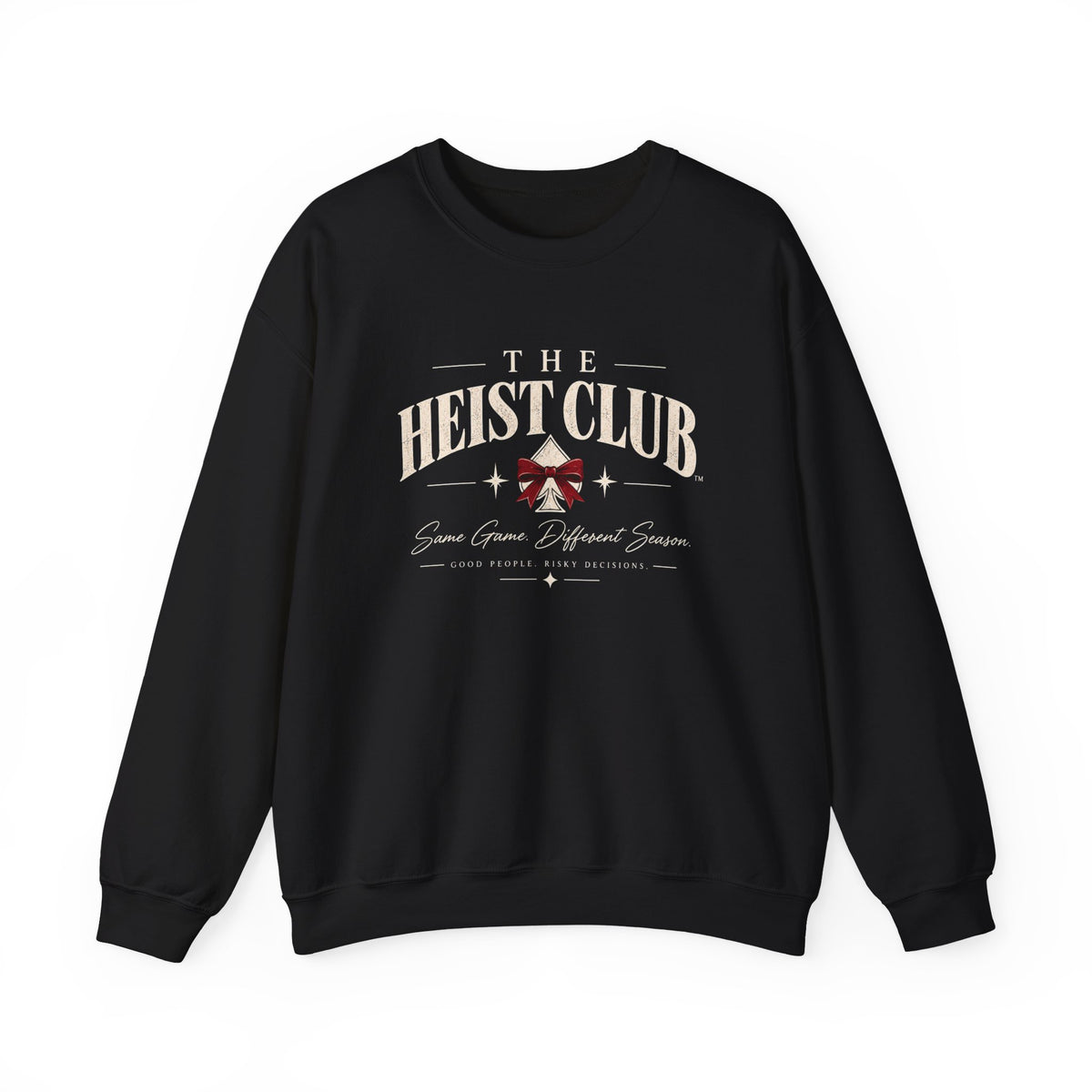The Heist Club Holiday Crewneck Sweatshirt