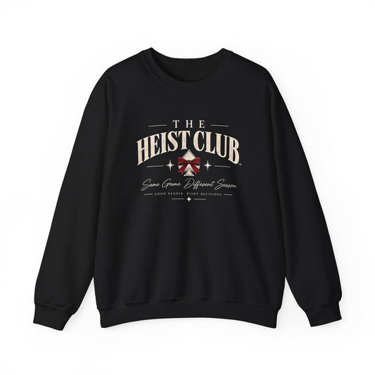 The Heist Club Holiday Crewneck Sweatshirt