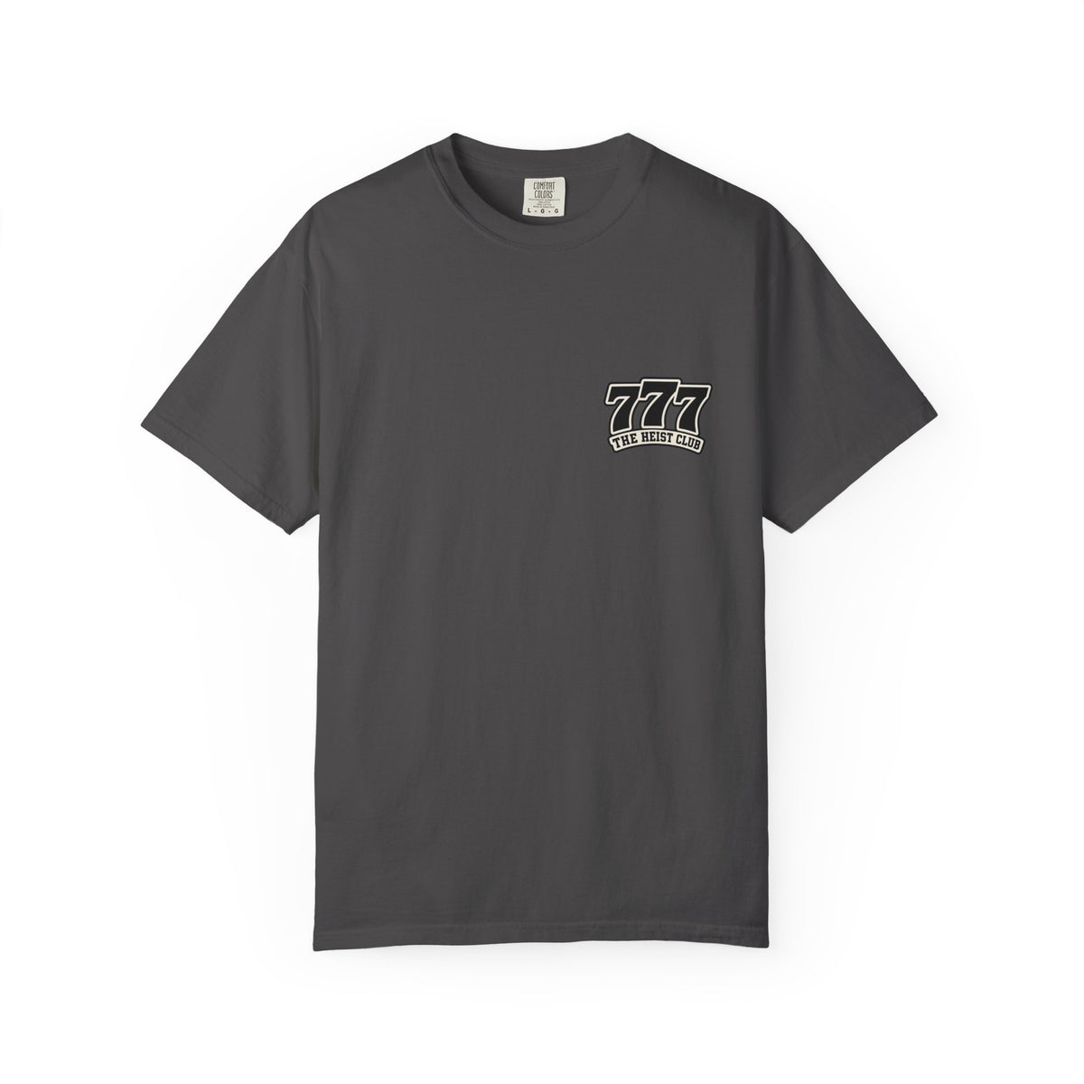 777 The Heist Club Comfort Colors Tshirt